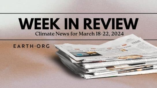 Week in Review: Top Climate News for March 18-22, 2024